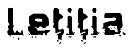 The image contains the word Letitia in a stylized font with a static looking effect at the bottom of the words