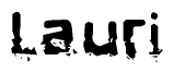 The image contains the word Lauri in a stylized font with a static looking effect at the bottom of the words