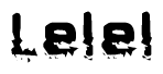 The image contains the word Lelel in a stylized font with a static looking effect at the bottom of the words