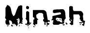 The image contains the word Minah in a stylized font with a static looking effect at the bottom of the words