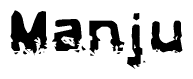 The image contains the word Manju in a stylized font with a static looking effect at the bottom of the words