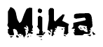 The image contains the word Mika in a stylized font with a static looking effect at the bottom of the words