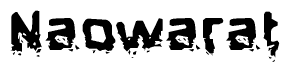 The image contains the word Naowarat in a stylized font with a static looking effect at the bottom of the words