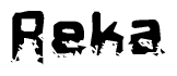 This nametag says Reka, and has a static looking effect at the bottom of the words. The words are in a stylized font.