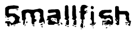 The image contains the word Smallfish in a stylized font with a static looking effect at the bottom of the words