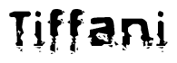 The image contains the word Tiffani in a stylized font with a static looking effect at the bottom of the words