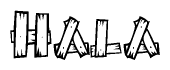 The image contains the name Hala written in a decorative, stylized font with a hand-drawn appearance. The lines are made up of what appears to be planks of wood, which are nailed together