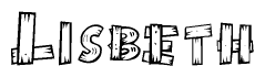 The image contains the name Lisbeth written in a decorative, stylized font with a hand-drawn appearance. The lines are made up of what appears to be planks of wood, which are nailed together