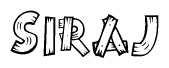 The image contains the name Siraj written in a decorative, stylized font with a hand-drawn appearance. The lines are made up of what appears to be planks of wood, which are nailed together