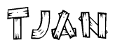 The image contains the name Tjan written in a decorative, stylized font with a hand-drawn appearance. The lines are made up of what appears to be planks of wood, which are nailed together