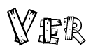 The image contains the name Ver written in a decorative, stylized font with a hand-drawn appearance. The lines are made up of what appears to be planks of wood, which are nailed together