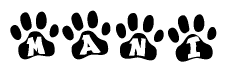 The image shows a series of animal paw prints arranged horizontally. Within each paw print, there's a letter; together they spell Mani