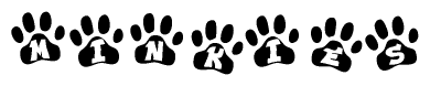 The image shows a series of animal paw prints arranged horizontally. Within each paw print, there's a letter; together they spell Minkies