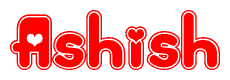 The image is a clipart featuring the word Ashish written in a stylized font with a heart shape replacing inserted into the center of each letter. The color scheme of the text and hearts is red with a light outline.