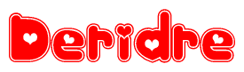 The image is a clipart featuring the word Deridre written in a stylized font with a heart shape replacing inserted into the center of each letter. The color scheme of the text and hearts is red with a light outline.