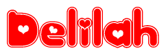 The image is a red and white graphic with the word Delilah written in a decorative script. Each letter in  is contained within its own outlined bubble-like shape. Inside each letter, there is a white heart symbol.