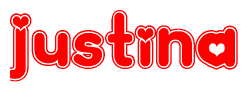 The image is a red and white graphic with the word Justina written in a decorative script. Each letter in  is contained within its own outlined bubble-like shape. Inside each letter, there is a white heart symbol.