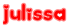 The image is a red and white graphic with the word Julissa written in a decorative script. Each letter in  is contained within its own outlined bubble-like shape. Inside each letter, there is a white heart symbol.
