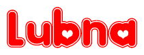 The image is a red and white graphic with the word Lubna written in a decorative script. Each letter in  is contained within its own outlined bubble-like shape. Inside each letter, there is a white heart symbol.