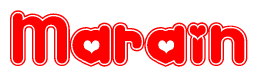 The image is a red and white graphic with the word Marain written in a decorative script. Each letter in  is contained within its own outlined bubble-like shape. Inside each letter, there is a white heart symbol.