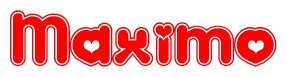 The image is a red and white graphic with the word Maximo written in a decorative script. Each letter in  is contained within its own outlined bubble-like shape. Inside each letter, there is a white heart symbol.