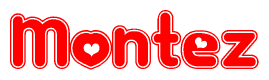 The image displays the word Montez written in a stylized red font with hearts inside the letters.