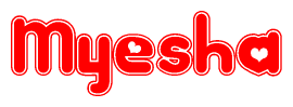 The image is a clipart featuring the word Myesha written in a stylized font with a heart shape replacing inserted into the center of each letter. The color scheme of the text and hearts is red with a light outline.