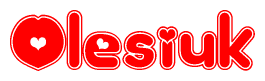 The image is a clipart featuring the word Olesiuk written in a stylized font with a heart shape replacing inserted into the center of each letter. The color scheme of the text and hearts is red with a light outline.