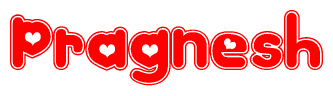 The image displays the word Pragnesh written in a stylized red font with hearts inside the letters.