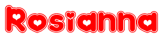 The image is a clipart featuring the word Rosianna written in a stylized font with a heart shape replacing inserted into the center of each letter. The color scheme of the text and hearts is red with a light outline.
