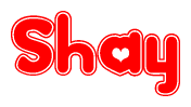 The image is a red and white graphic with the word Shay written in a decorative script. Each letter in  is contained within its own outlined bubble-like shape. Inside each letter, there is a white heart symbol.