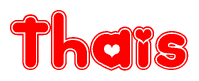 The image is a clipart featuring the word Thais written in a stylized font with a heart shape replacing inserted into the center of each letter. The color scheme of the text and hearts is red with a light outline.