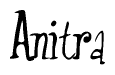 The image is of the word Anitra stylized in a cursive script.