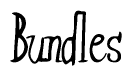 The image is a stylized text or script that reads 'Bundles' in a cursive or calligraphic font.