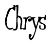 The image is a stylized text or script that reads 'Chrys' in a cursive or calligraphic font.