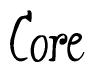 The image is of the word Core stylized in a cursive script.