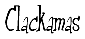 The image is of the word Clackamas stylized in a cursive script.