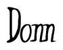 The image is a stylized text or script that reads 'Donn' in a cursive or calligraphic font.