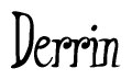 The image is of the word Derrin stylized in a cursive script.