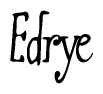 The image is of the word Edrye stylized in a cursive script.