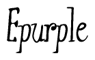 The image is a stylized text or script that reads 'Epurple' in a cursive or calligraphic font.