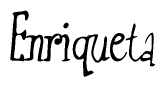 The image is of the word Enriqueta stylized in a cursive script.