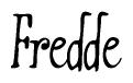 The image is of the word Fredde stylized in a cursive script.
