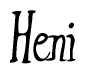The image contains the word 'Heni' written in a cursive, stylized font.