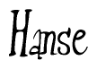 The image contains the word 'Hanse' written in a cursive, stylized font.