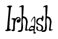 The image is a stylized text or script that reads 'Irhash' in a cursive or calligraphic font.