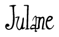 The image contains the word 'Julane' written in a cursive, stylized font.