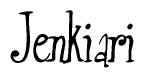 The image is a stylized text or script that reads 'Jenkiari' in a cursive or calligraphic font.