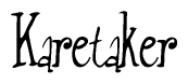 The image is a stylized text or script that reads 'Karetaker' in a cursive or calligraphic font.