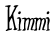 The image contains the word 'Kimmi' written in a cursive, stylized font.